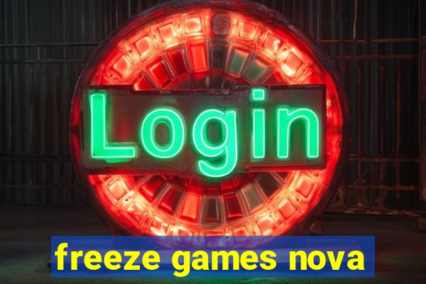 freeze games nova